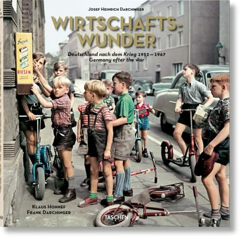 Josef Heinrich Darchinger. Wirtschaftswunder: Zweisprachige Ausgabe