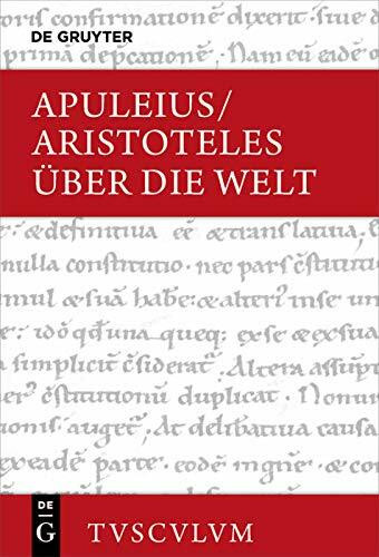 Über die Welt: Griechisch - lateinisch - deutsch (Sammlung Tusculum)