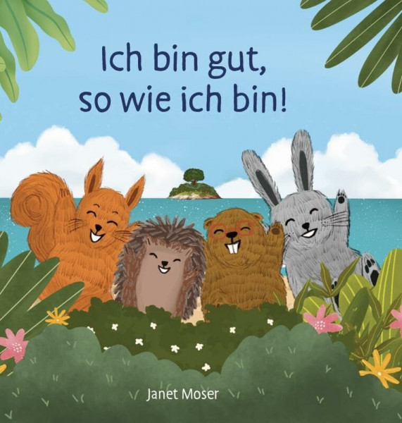 Ich bin gut, so wie ich bin!