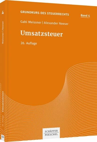 Umsatzsteuer (Grundkurs des Steuerrechts)