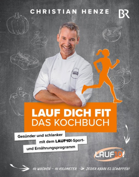 Lauf dich fit - Das Kochbuch