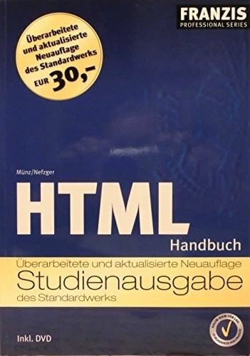 HTML Handbuch. Studienausgabe (Professional Series)