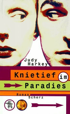 Knietief im Paradies