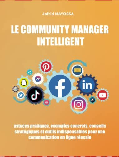 Le Community Manager Intelligent