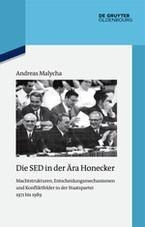 Die SED in der Ära Honecker