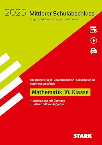 STARK Original-Prüfungen und Training - Mittlerer Schulabschluss 2025 - Mathematik - Hauptschule Typ B/ Gesamtschule EK/ Sekundarschule - NRW