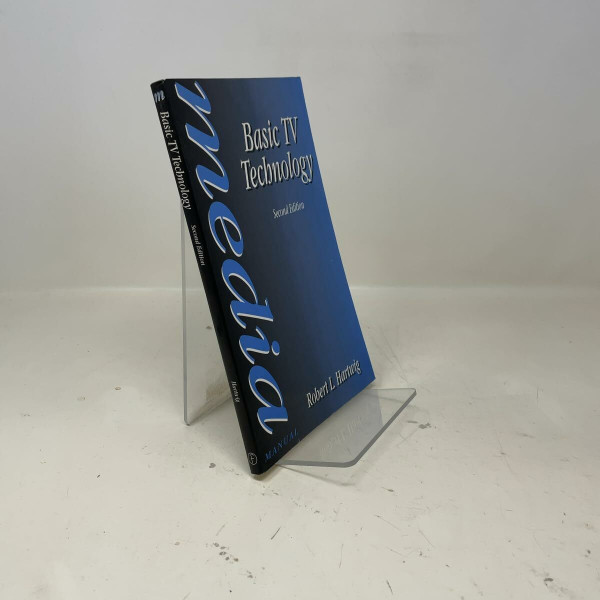 Basic TV Technology: A Media Manual (Media Manuals)