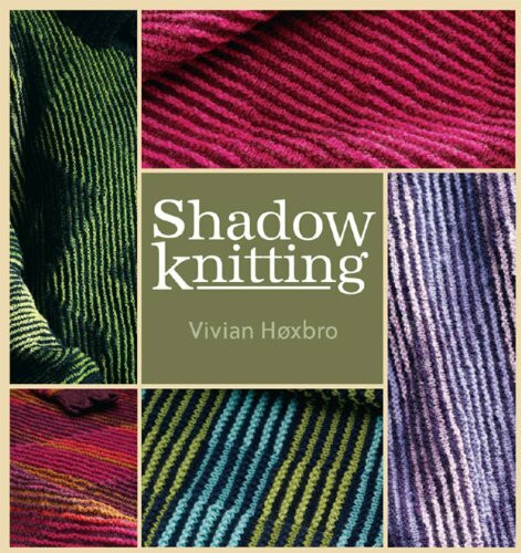 Shadow Knitting