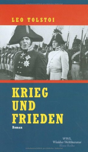 Krieg und Frieden: Roman (Artemis & Winkler - Blaue Reihe)