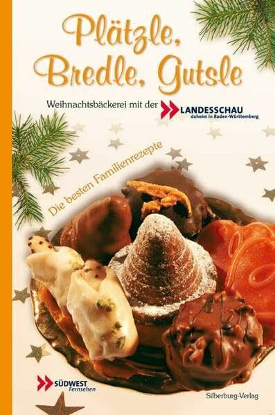 Plätzle, Bredle, Gutsle: Weihnachtsbäckerei mit der Landesschau. Die besten Familienrezepte