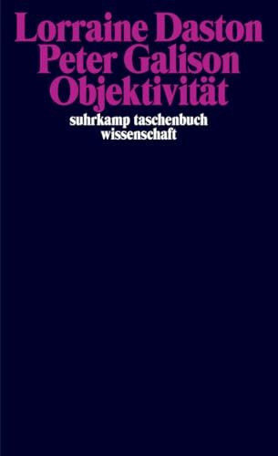 Objektivität (suhrkamp taschenbuch wissenschaft)