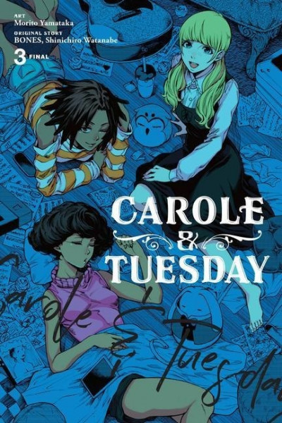 Carole & Tuesday, Vol. 3
