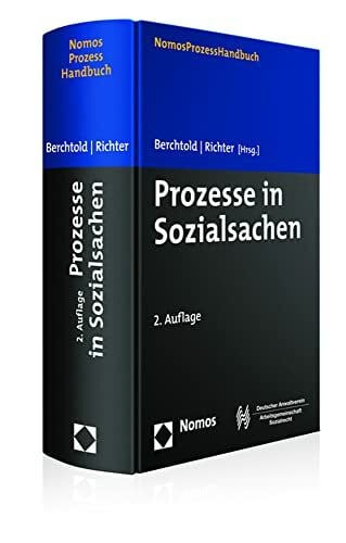 Prozesse in Sozialsachen: Verfahren | Beitrag | Leistung (Nomosprozesshandbuch)