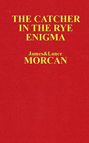 The Catcher in the Rye Enigma: J.D. Salinger's Mind Control Triggering Device or a Coincidental Literary Obsession of Criminals? (The Underground Knowledge Series, Band 4)