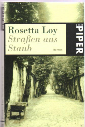 Strassen aus Staub: Roman (Piper Taschenbuch)