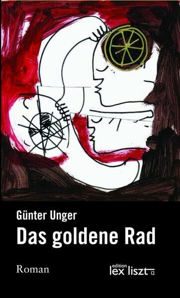 Das goldene Rad: Roman