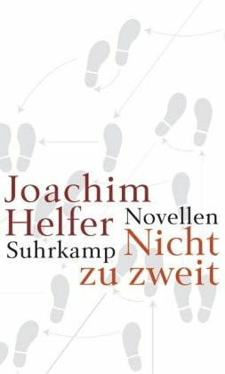 Nicht zu zweit: Drei Novellen