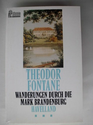 Wanderungen durch die Mark Brandenburg: Havelland