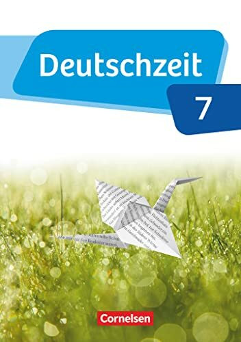 Deutschzeit - Allgemeine Ausgabe - 7. Schuljahr: Schulbuch