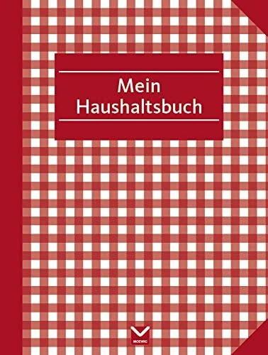 Haushaltsbuch zum Eintragen: Mit Platz für eigene Eintragungen