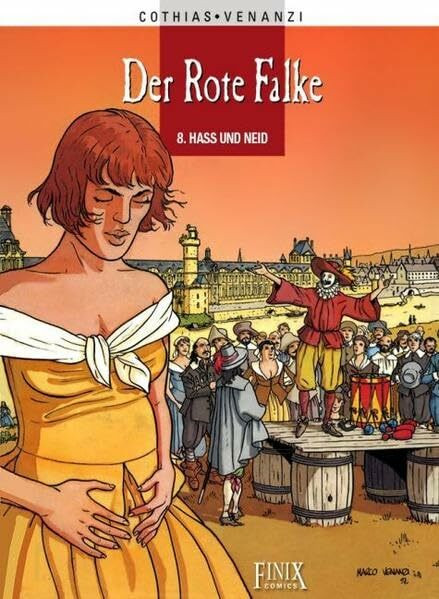 Der rote Falke: Band 8: Hass und Neid
