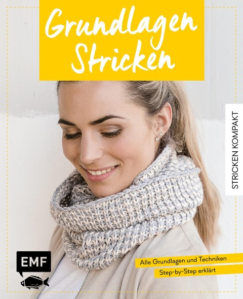 Stricken kompakt - Grundlagen Stricken