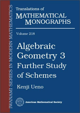 Algebraic Geometry 3: Further Study of Schemes (Translations of Mathematical Monographs)