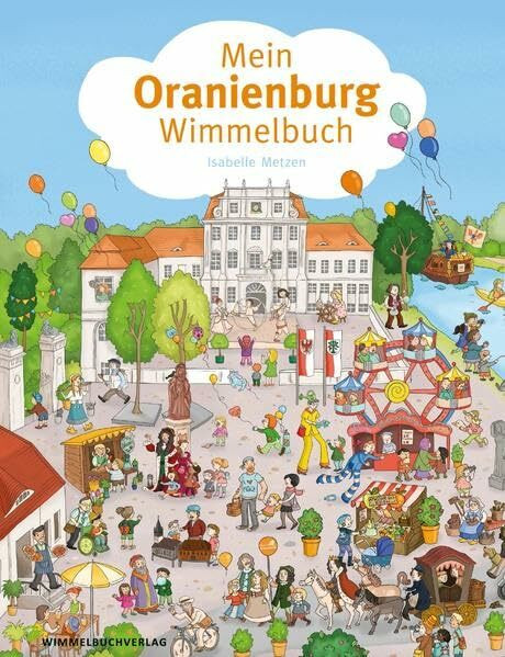 Mein Oranienburg-Wimmelbuch: Classic Edition