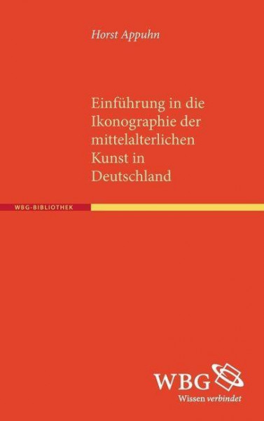 Einführung in die Ikonographie der mittelalterlichen Kunst in Deutschland