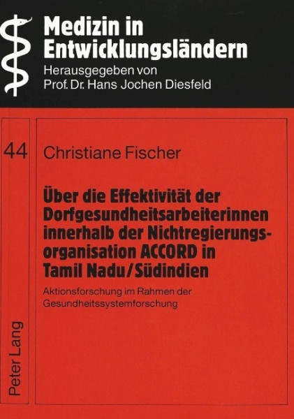 Über die Effektivität der Dorfgesundheitsarbeiterinnen innerhalb der Nichtregierungsorganisation ACC