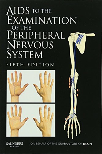 Aids to the Examination of the Peripheral Nervous System