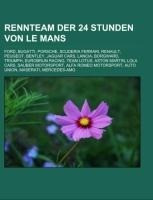 Rennteam der 24 Stunden von Le Mans