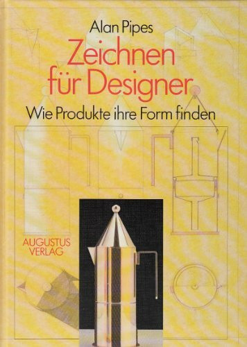 Zeichnen für Designer. Wie Produkte ihre Form finden