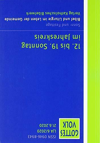 Gottes Volk LJ A6/2020 12. bis 19. Sonntag im Jahreskreis