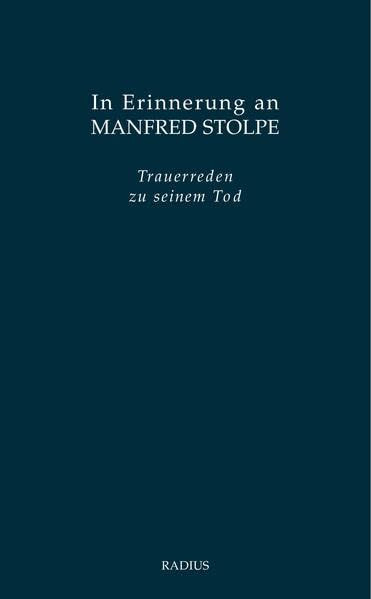 In Erinnerung an Manfred Stolpe: Trauerreden zu seinem Tod