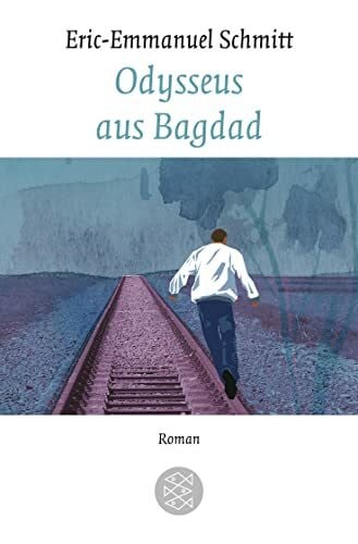 Odysseus aus Bagdad: Roman