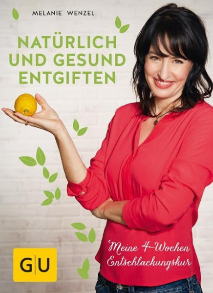 Natürlich und gesund entgiften