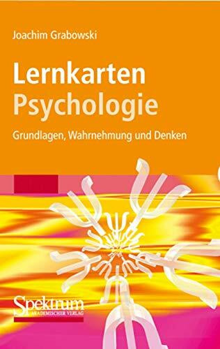 Lernkarten Psychologie: Grundlagen, Wahrnehmung und Denken (Sav Psychologie)