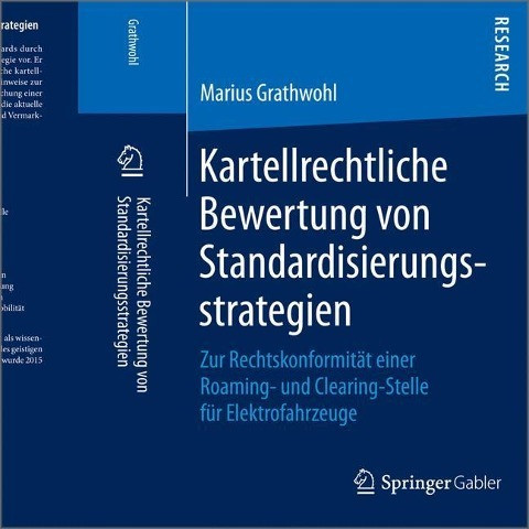 Kartellrechtliche Bewertung von Standardisierungsstrategien