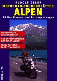 Motorrad-Tourenblätter Alpen