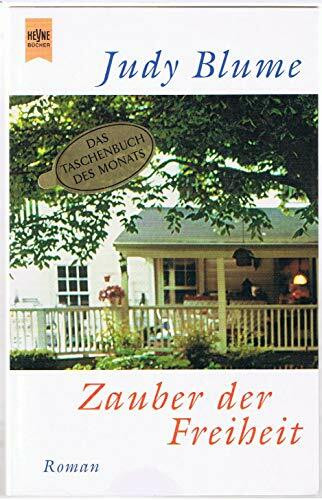 Zauber der Freiheit. Roman