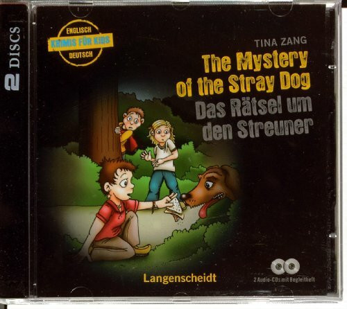 The Mystery of the Stray Dog - Das Rätsel um den Streuner - Hörbuch (2 Audio-CDs mit Begleitheft)