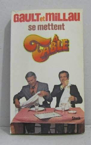 Gault et Millau se mettent à table