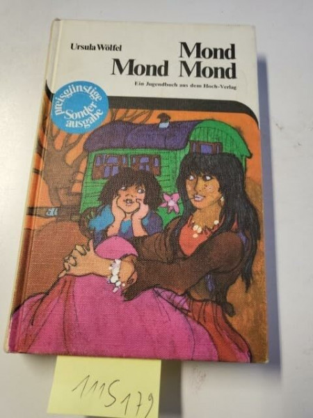 Ursula Wölfel: Mond, Mond, Mond