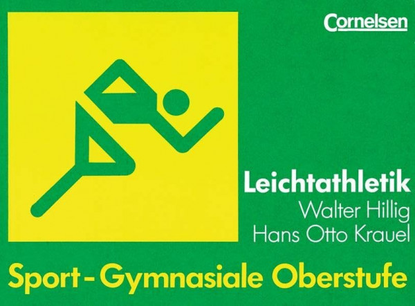 Sport - Gymnasiale Oberstufe: Leichtathletik: Schülerbuch