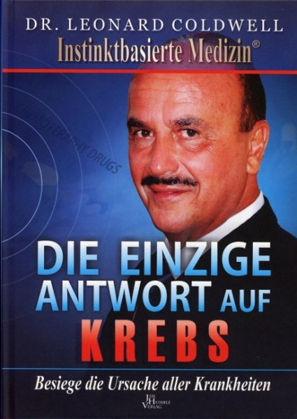 Die einzige Antwort auf Krebs