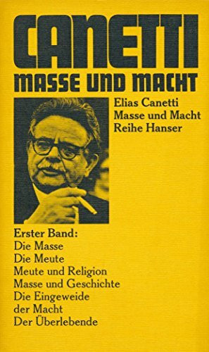 Masse und Macht I