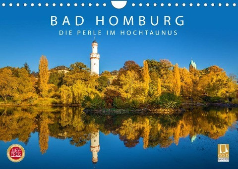 Bad Homburg - Die Perle im Hochtaunus (Wandkalender 2022 DIN A4 quer)