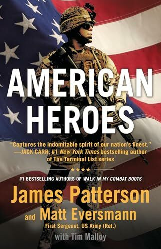 American Heroes: From the #1 bestselling authors of Walk in My Combat Boots (Heroes Among Us, 5, Band 5)