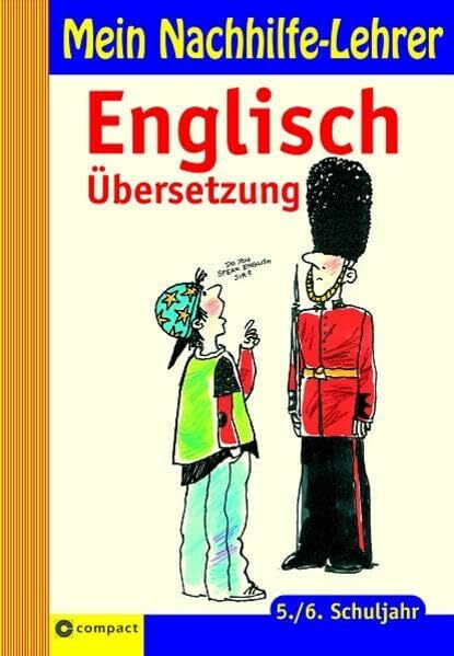Englisch Übersetzung 5./6. Schuljahr (Mein Nachhilfelehrer)